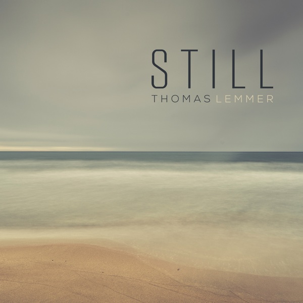 Thomas Lemmer - Through My Fathers Eyes